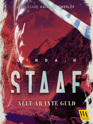 cover image of Allt är inte guld